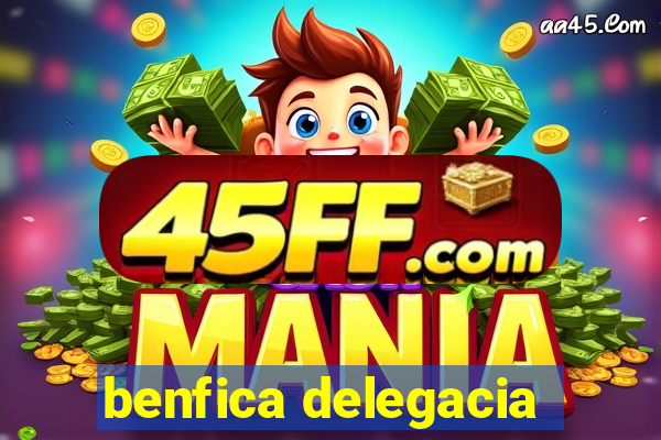 benfica delegacia